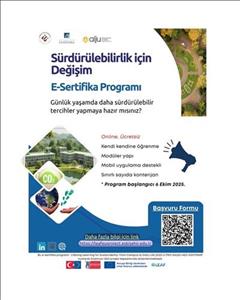 Sürdürülebilirlik için Değişim E-Sertifika Programı Pilot Uygulaması Başladı